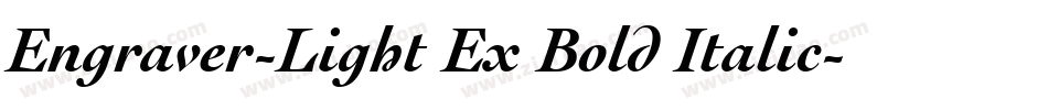 Engraver-Light Ex Bold Italic字体转换